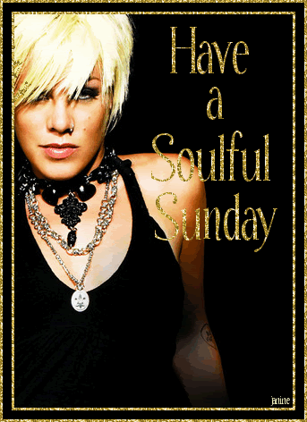 Have A Soulful Sunday