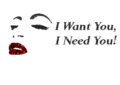 I-Want-You-I-Need-You.gif