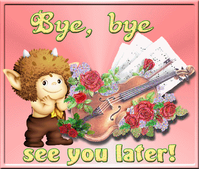 Bye Bye - See You Later