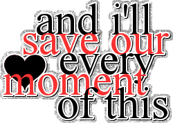 Save Our Every Moment