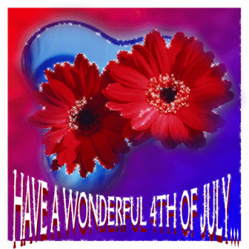 Have A Wonderful 4th of july