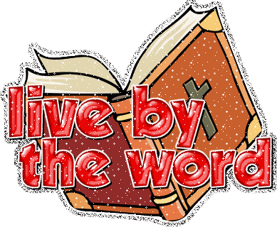 Live by the Word!