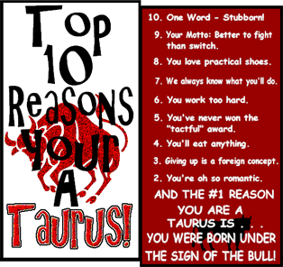 10 Reason -Taurus