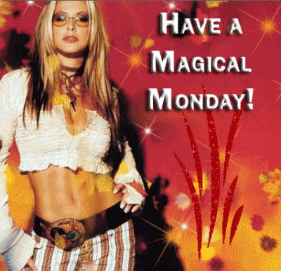 Have A Magical Monday!