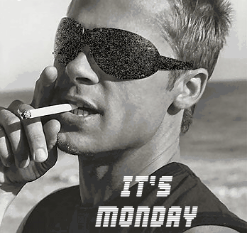 It's Monday!