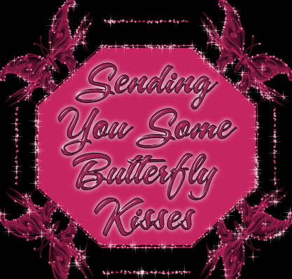 Sending You Some Butterfly Kisses - DesiGlitters.com