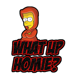 What Up Homie!