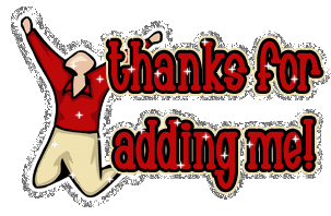 Thanks For Adding Me Graphic 