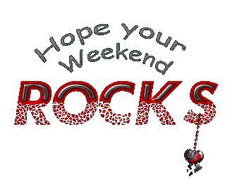 Hope Your Weekend Rocks Graphic
