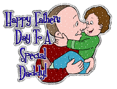 Happy Father's Day To A Special Daddy !