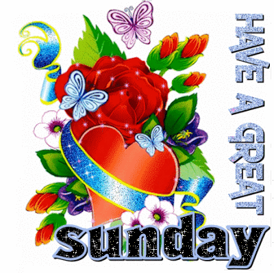 Have A Great Sunday