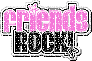 Friends Rock !
