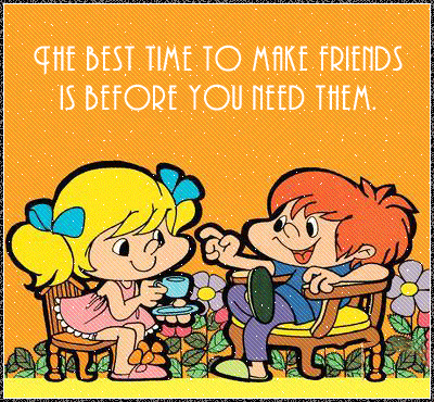 The Best Time To Make Friends