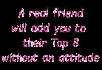 A Real Friend Will Add You