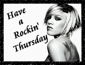 Have A Rocking Thursday