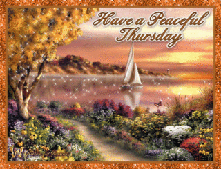 Have Peaceful Thursday