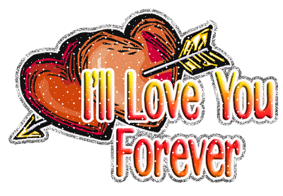 I'll Love You Forever !