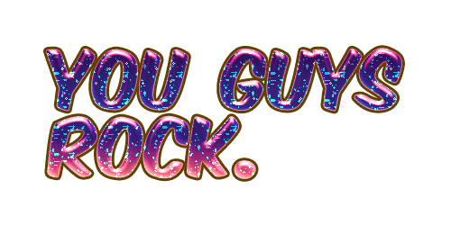 You Guys Rock