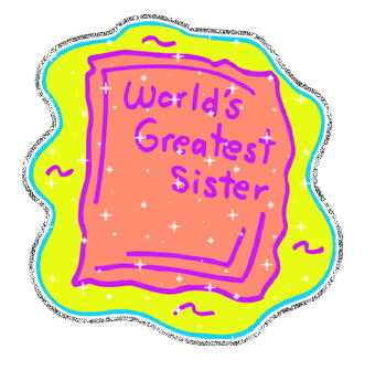 World's Greatest Sister